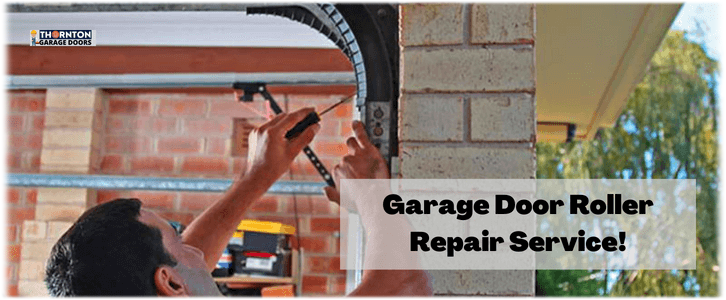 Garage Door Roller Repair Thornton CO