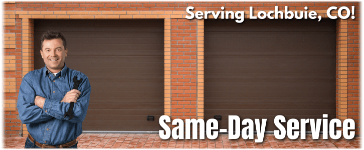 Garage Door Repair Lochbuie CO
